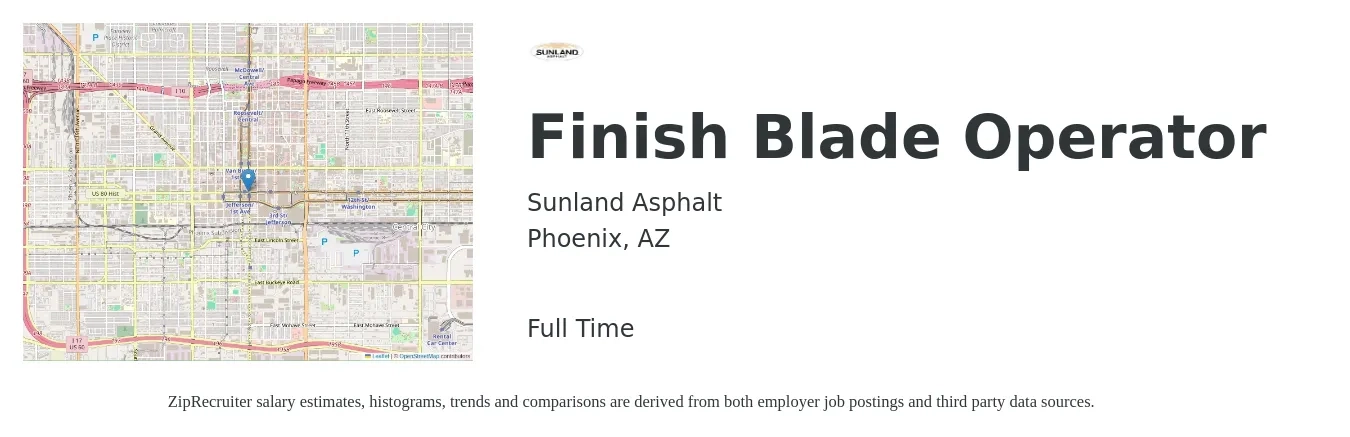 Sunland Asphalt job posting for a Finish Blade Operator in Phoenix, AZ with a salary of $19 to $27 Hourly with a map of Phoenix location.