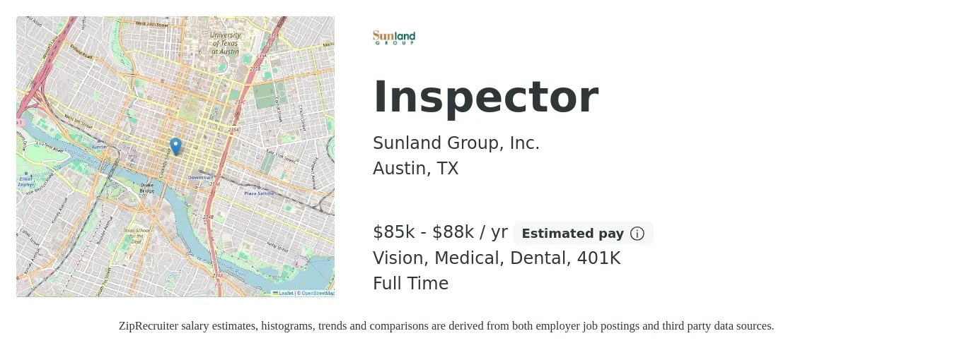 Sunland Group, Inc. job posting for a Inspector in Austin, TX with a salary of $85,000 to $88,000 Yearly and benefits including life_insurance, medical, vision, 401k, and dental with a map of Austin location.
