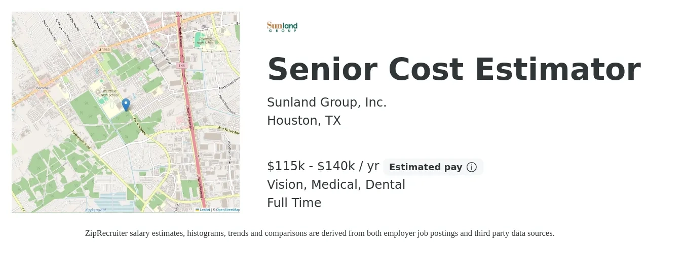 Sunland Group, Inc. job posting for a Senior Cost Estimator in Houston, TX with a salary of $115,500 to $140,000 Yearly and benefits including dental, life_insurance, medical, retirement, and vision with a map of Houston location.