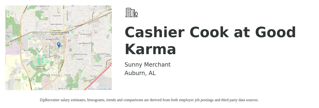 Sunny Merchant job posting for a Cashier Cook at Good Karma in Auburn, AL with a salary of $12 to $16 Hourly with a map of Auburn location.
