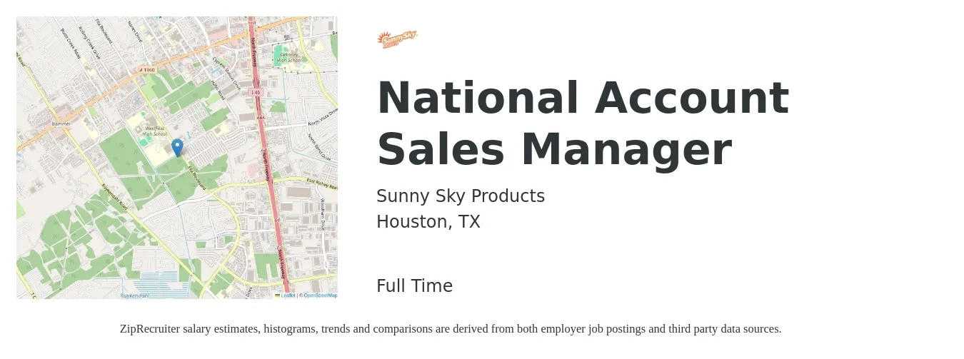Sunny Sky Products job posting for a National Account Sales Manager in Houston, TX with a salary of $92,600 to $119,300 Yearly with a map of Houston location.
