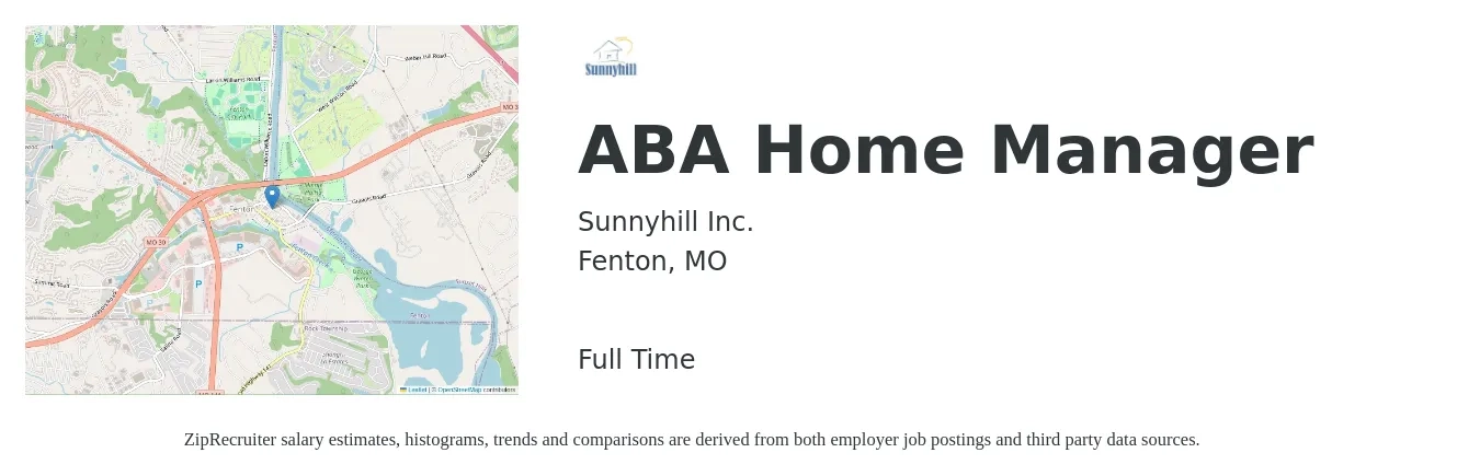 Sunnyhill, Inc. job posting for a ABA Home Manager in Fenton, MO with a salary of $24 Hourly with a map of Fenton location.