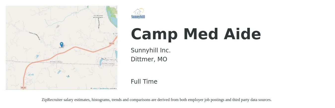 Sunnyhill Inc. job posting for a Camp Med Aide in Dittmer, MO with a salary of $12 to $16 Hourly with a map of Dittmer location.