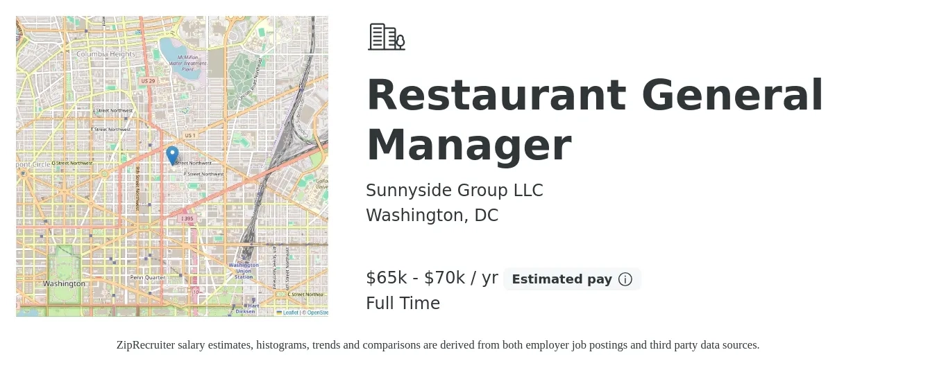 Sunnyside Group LLC job posting for a Restaurant General Manager in Washington, DC with a salary of $65,000 to $70,000 Yearly with a map of Washington location.