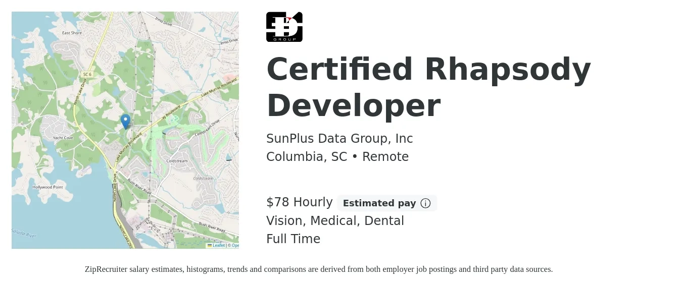SunPlus Data Group, Inc job posting for a Certified Rhapsody Developer in Columbia, SC with a salary of $82 Hourly and benefits including vision, dental, life_insurance, and medical with a map of Columbia location.