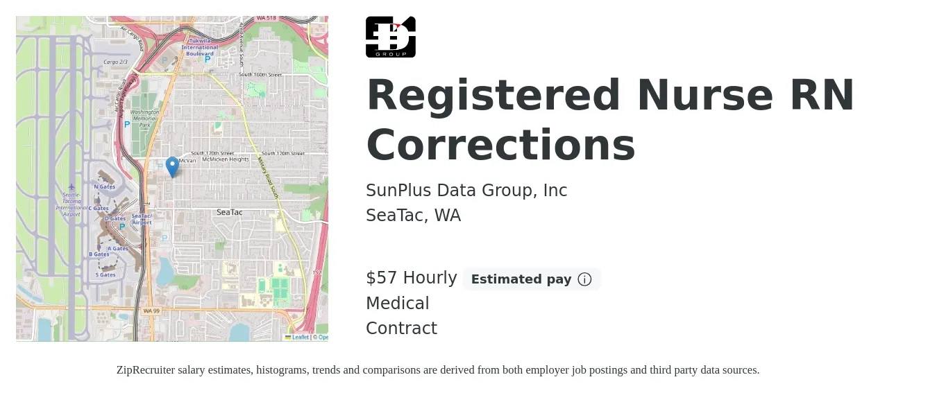 SunPlus Data Group, Inc job posting for a Registered Nurse RN Corrections in SeaTac, WA with a salary of $60 Hourly and benefits including medical with a map of SeaTac location.