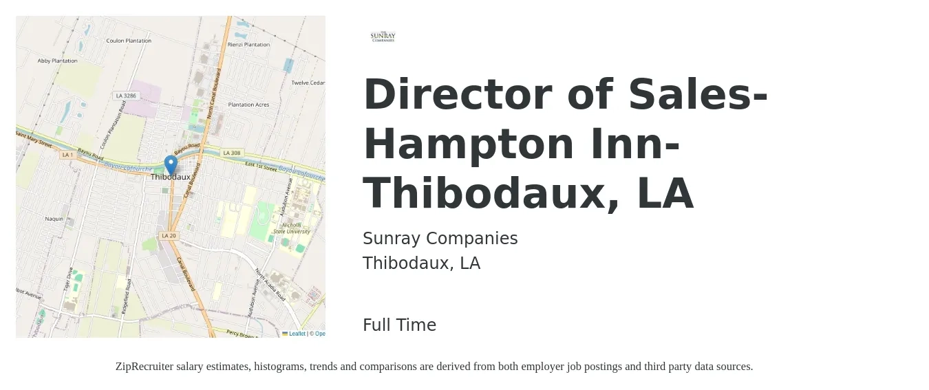 Sunray Companies job posting for a Director of Sales-Hampton Inn- Thibodaux, LA in Thibodaux, LA with a salary of $57,600 to $102,100 Yearly with a map of Thibodaux location.