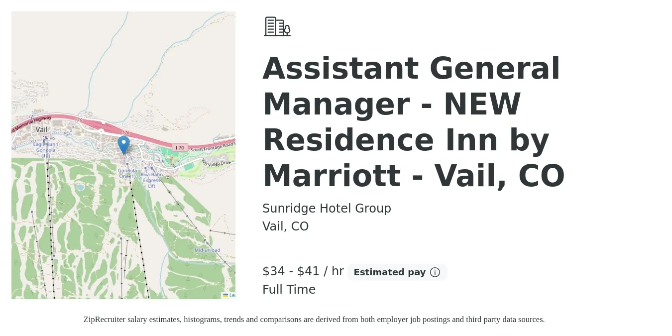 Sunridge Hotel Group job posting for a Assistant General Manager - NEW Residence Inn by Marriott - Vail, CO in Vail, CO with a salary of $75,000 to $90,000 Yearly with a map of Vail location.