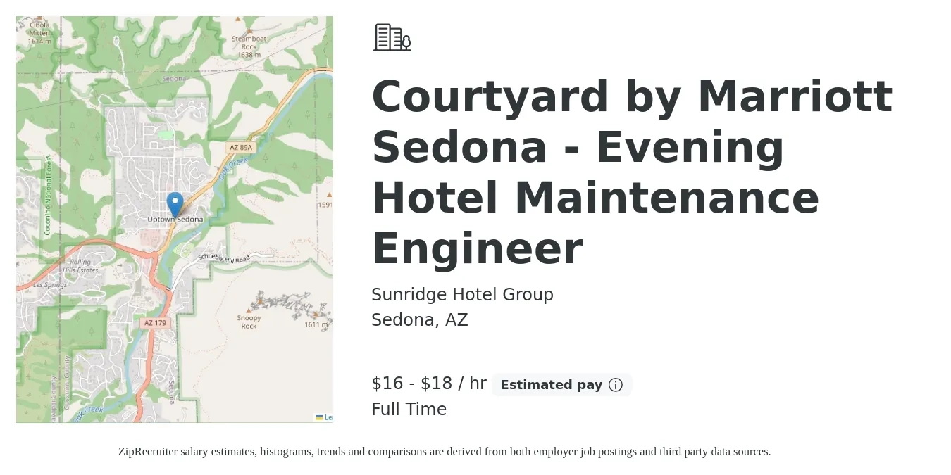Sunridge Hotel Group job posting for a Courtyard by Marriott Sedona - Evening Hotel Maintenance Engineer in Sedona, AZ with a salary of $18 to $19 Hourly with a map of Sedona location.