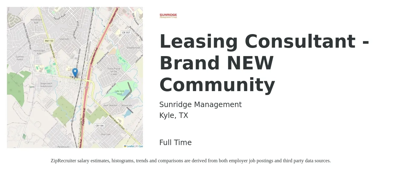 Sunridge Management job posting for a Leasing Consultant - Brand NEW Community in Kyle, TX with a salary of $16 to $19 Hourly with a map of Kyle location.