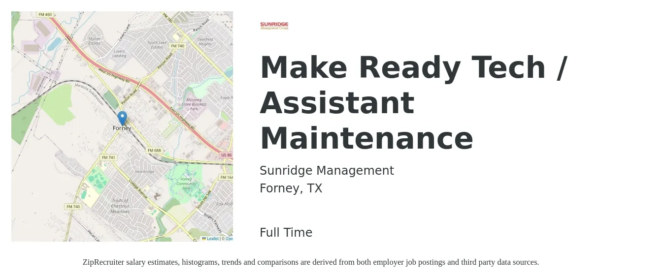 Sunridge Management job posting for a Make Ready Tech / Assistant Maintenance in Forney, TX with a salary of $15 to $18 Hourly with a map of Forney location.
