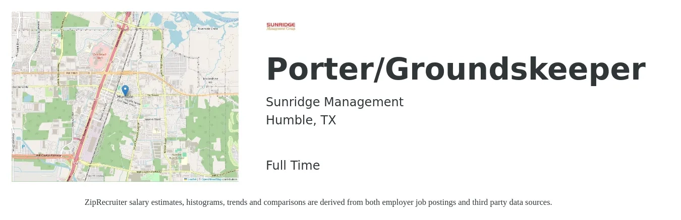 Sunridge Management job posting for a Porter/Groundskeeper in Humble, TX with a salary of $13 to $16 Hourly with a map of Humble location.