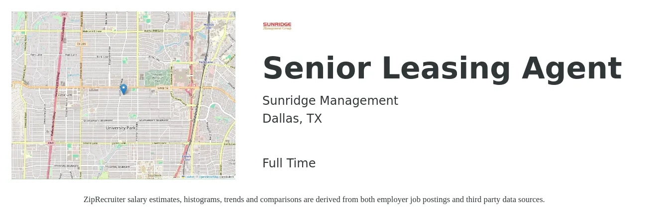 Sunridge Management job posting for a Senior Leasing Agent in Dallas, TX with a salary of $15 to $18 Hourly with a map of Dallas location.