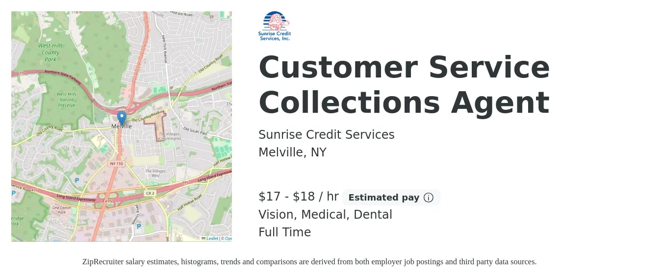 Sunrise Credit Services job posting for a Customer Service Collections Agent in Melville, NY with a salary of $18 to $19 Hourly and benefits including dental, life_insurance, medical, pto, and vision with a map of Melville location.