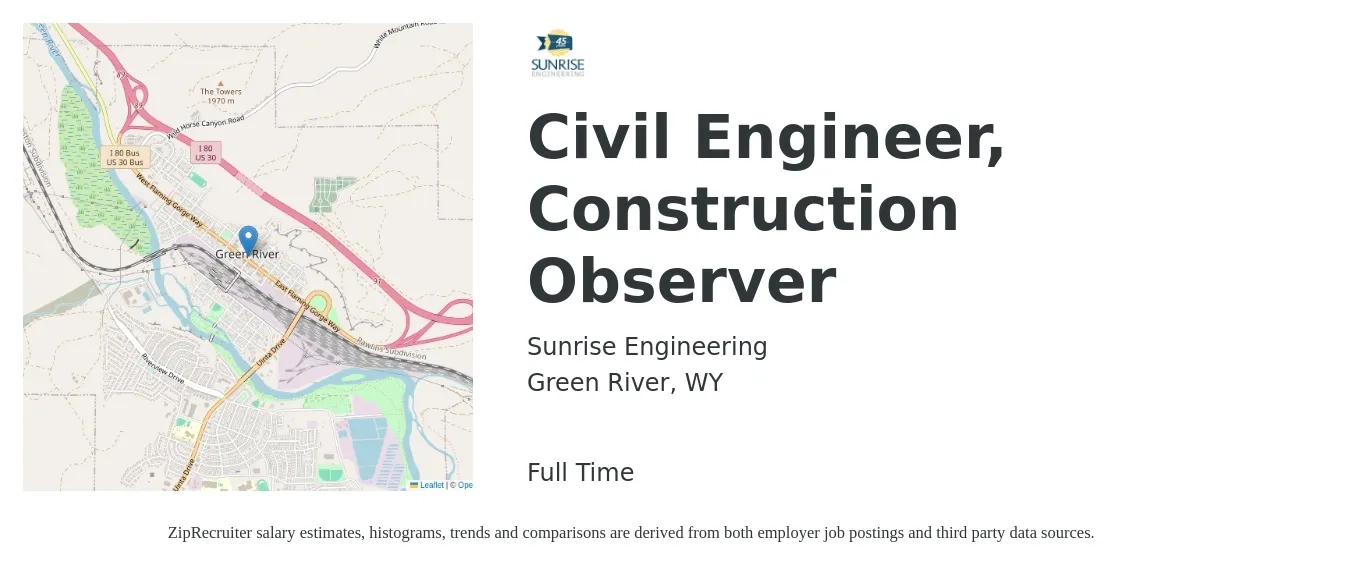 Sunrise Engineering job posting for a Civil Engineer, Construction Observer in Green River, WY with a salary of $72,500 to $105,800 Yearly with a map of Green River location.