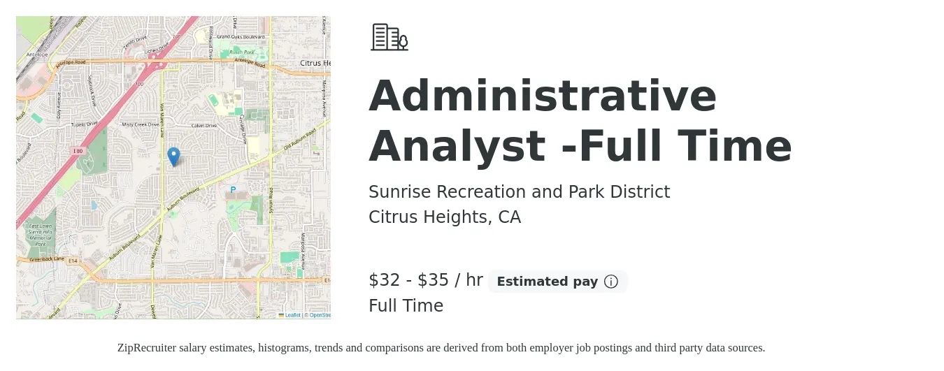Sunrise Recreation and Park District job posting for a Administrative Analyst -Full Time in Citrus Heights, CA with a salary of $34 to $37 Hourly with a map of Citrus Heights location.