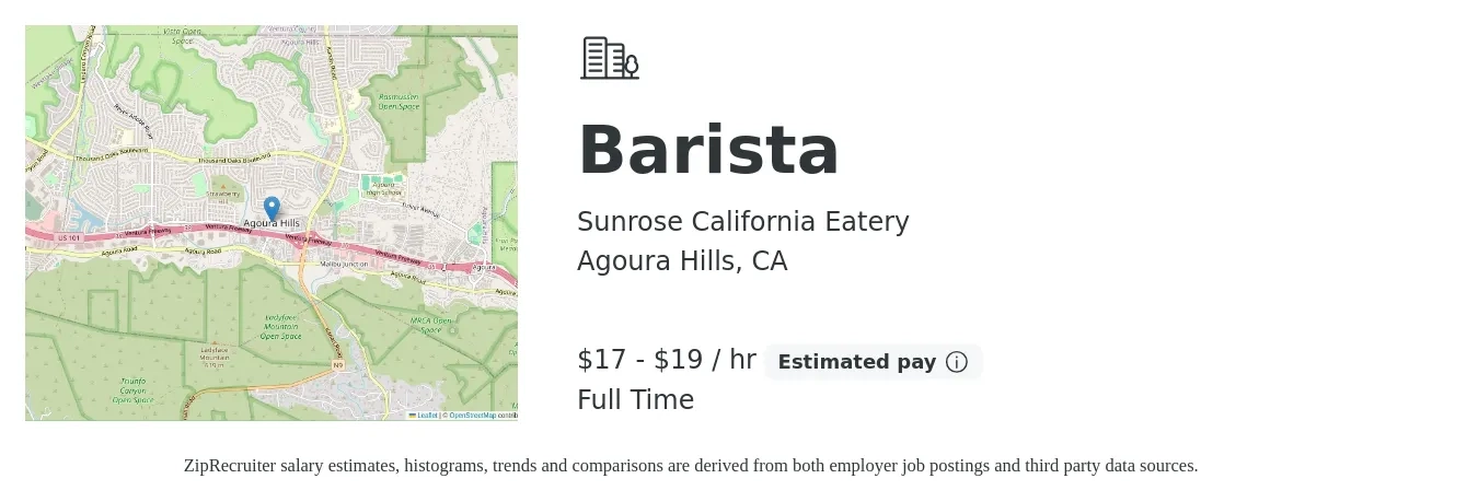 Sunrose California Eatery job posting for a Barista in Agoura Hills, CA with a salary of $18 to $20 Hourly with a map of Agoura Hills location.