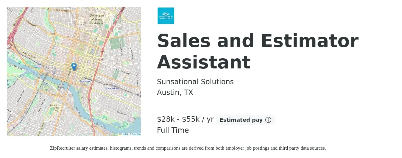 Sunsational Solutions job posting for a Sales and Estimator Assistant in Austin, TX with a salary of $28,000 to $55,000 Yearly with a map of Austin location.