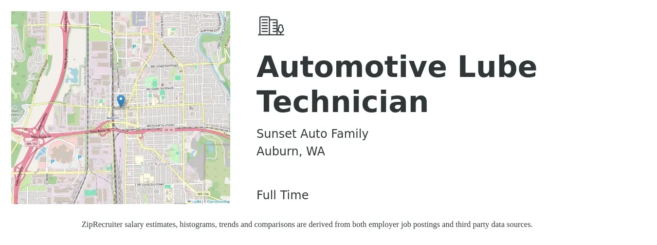 Sunset Auto Family job posting for a Automotive Lube Technician in Auburn, WA with a salary of $15 to $21 Hourly with a map of Auburn location.