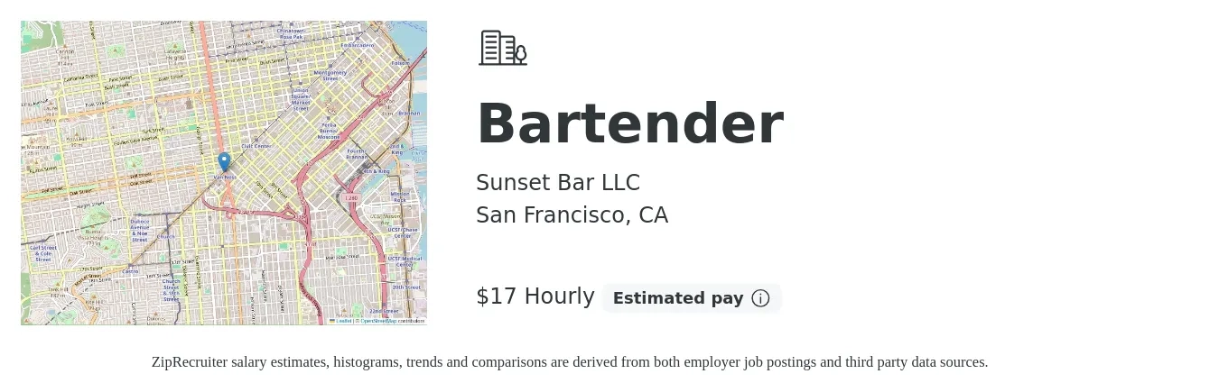 Sunset Bar LLC job posting for a Bartender in San Francisco, CA with a salary of $18 Hourly with a map of San Francisco location.