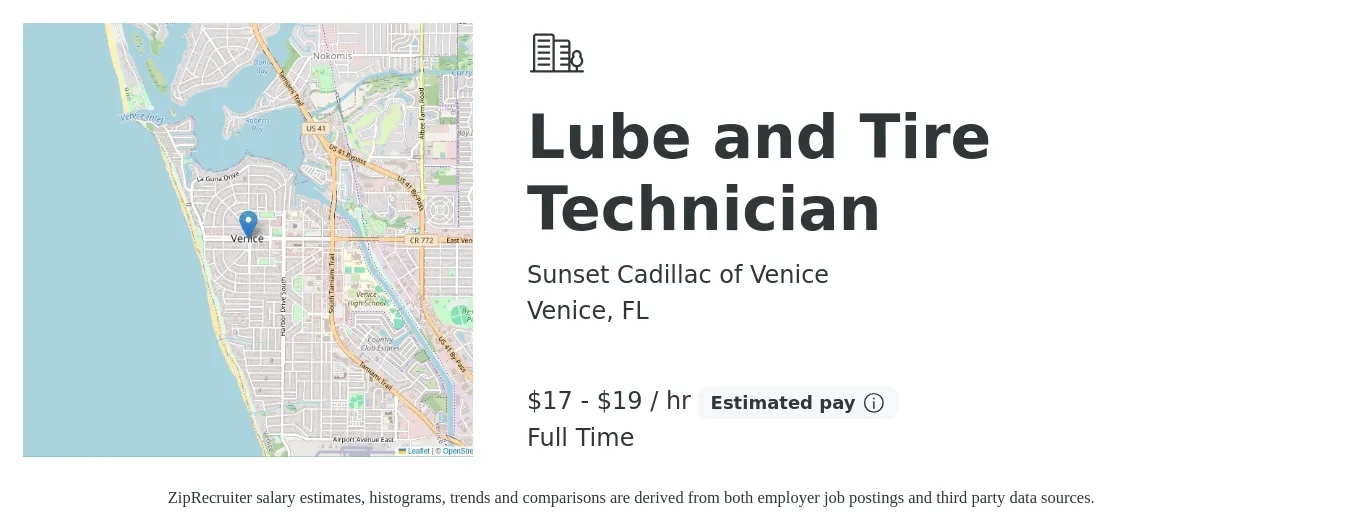 Sunset Cadillac of Venice job posting for a Lube and Tire Technician in Venice, FL with a salary of $18 to $20 Hourly with a map of Venice location.