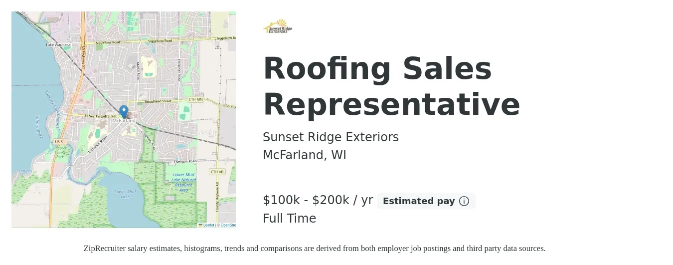 Sunset Ridge Exteriors job posting for a Roofing Sales Representative in McFarland, WI with a salary of $100,000 to $200,000 Yearly with a map of McFarland location.