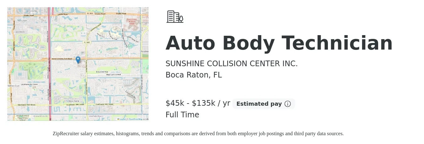 SUNSHINE COLLISION CENTER INC. job posting for a Auto Body Technician in Boca Raton, FL with a salary of $45,000 to $135,000 Yearly with a map of Boca Raton location.