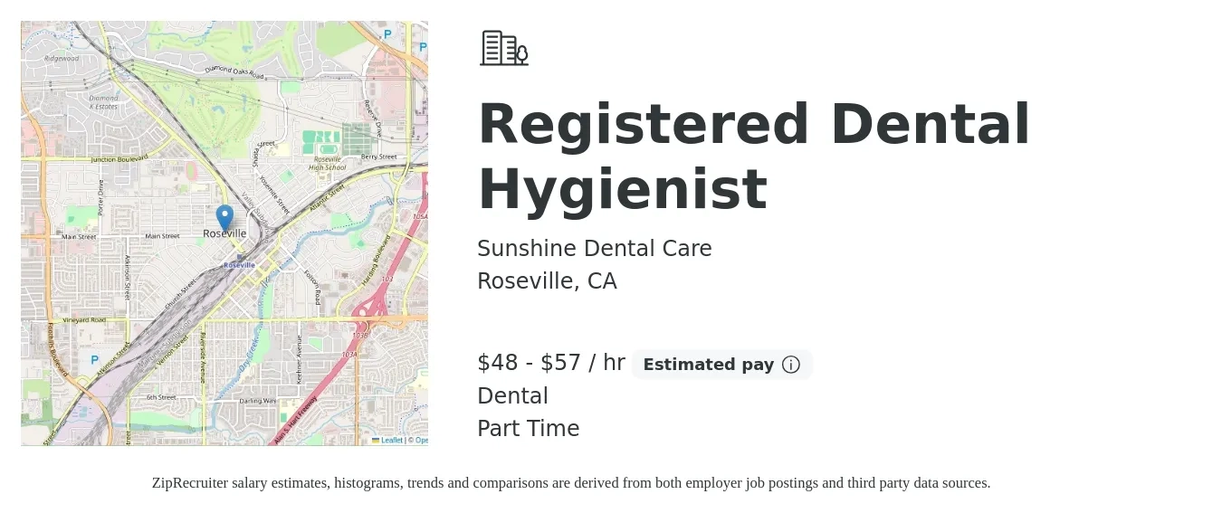 Sunshine Dental Care job posting for a Registered Dental Hygienist in Roseville, CA with a salary of $50 to $60 Hourly and benefits including dental, and life_insurance with a map of Roseville location.