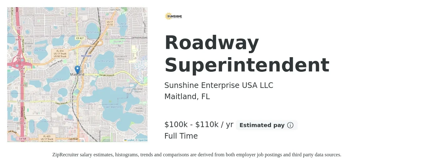 Sunshine Enterprise USA LLC job posting for a Roadway Superintendent in Maitland, FL with a salary of $100,000 to $110,000 Yearly with a map of Maitland location.