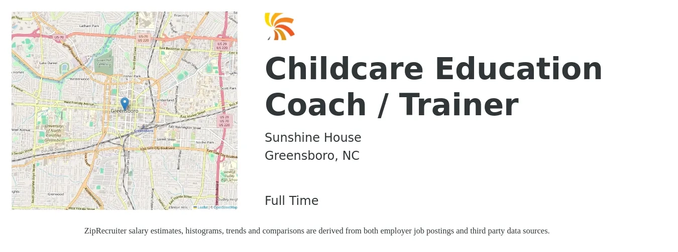 Sunshine House job posting for a Childcare Education Coach / Trainer in Greensboro, NC with a salary of $16 to $18 Hourly with a map of Greensboro location.