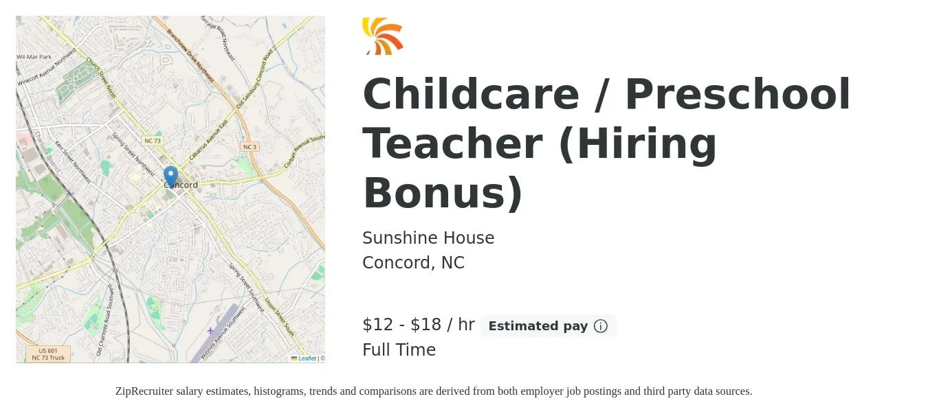 Sunshine House job posting for a Childcare / Preschool Teacher (Hiring Bonus) in Concord, NC with a salary of $13 to $19 Hourly with a map of Concord location.