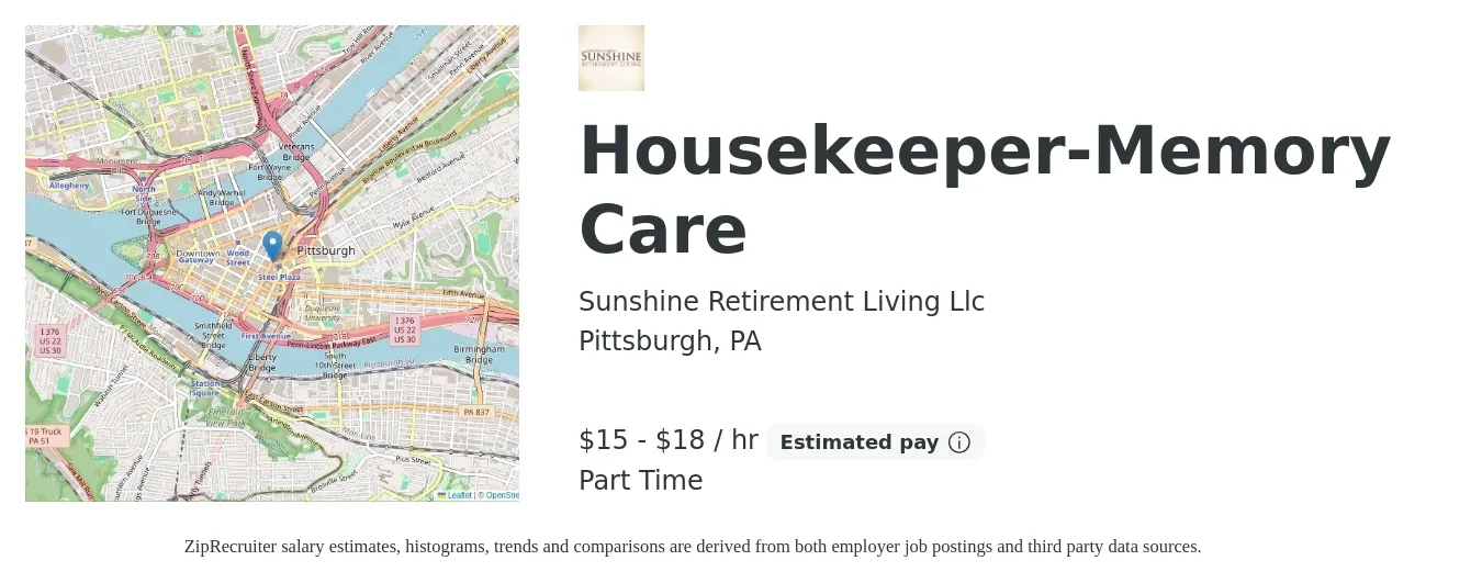 Sunshine Retirement Living Llc job posting for a Housekeeper-Memory Care in Pittsburgh, PA with a salary of $16 to $19 Hourly with a map of Pittsburgh location.