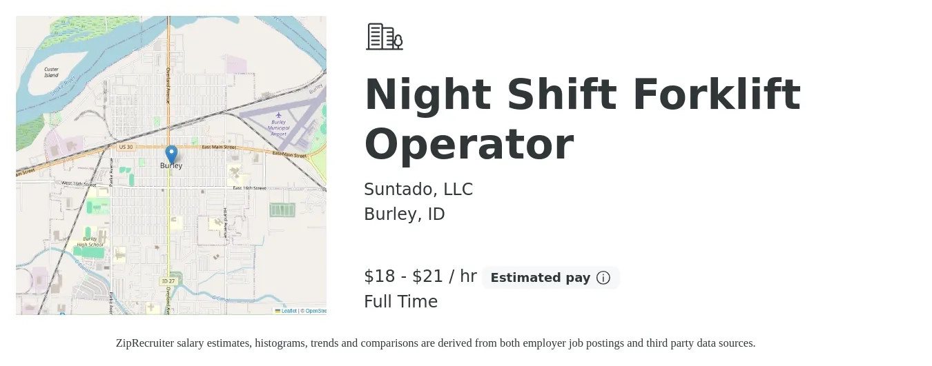 Suntado, LLC job posting for a Night Shift Forklift Operator in Burley, ID with a salary of $19 to $22 Hourly with a map of Burley location.