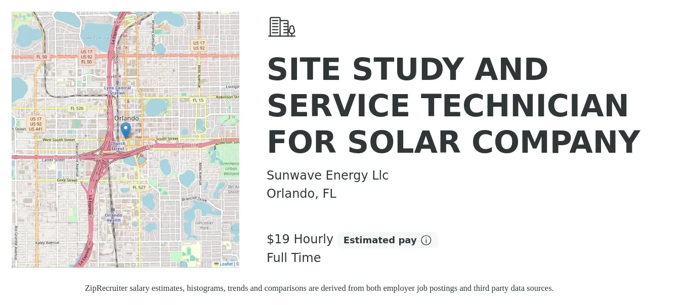 Sunwave Energy Llc job posting for a SITE STUDY AND SERVICE TECHNICIAN FOR SOLAR COMPANY in Orlando, FL with a salary of $20 Hourly with a map of Orlando location.