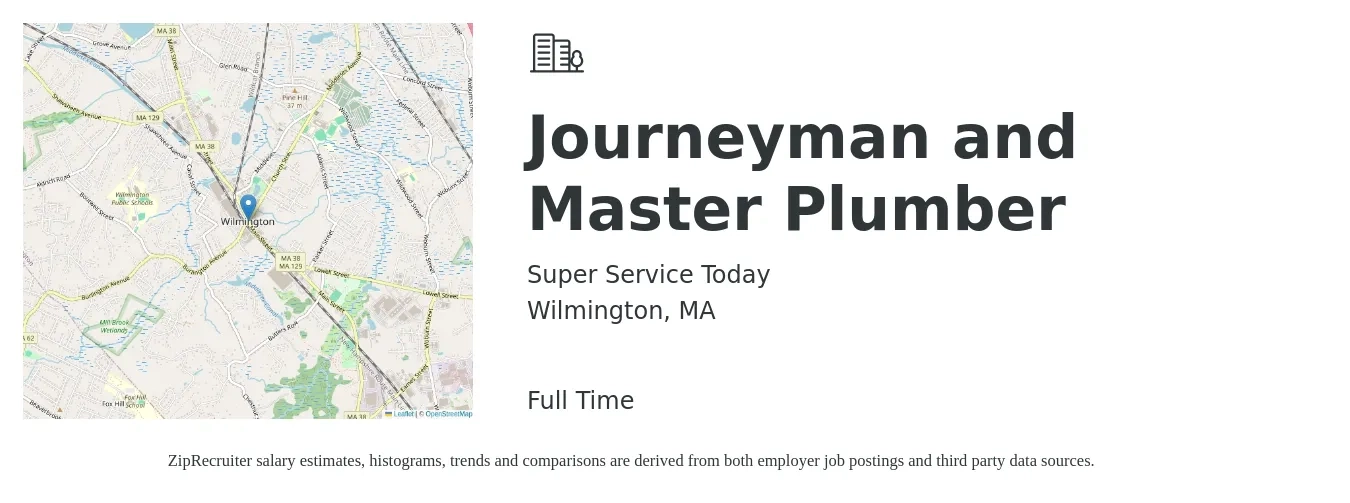 Super Service Today job posting for a Journeyman and Master Plumber in Wilmington, MA with a salary of $80,000 to $135,000 Yearly with a map of Wilmington location.