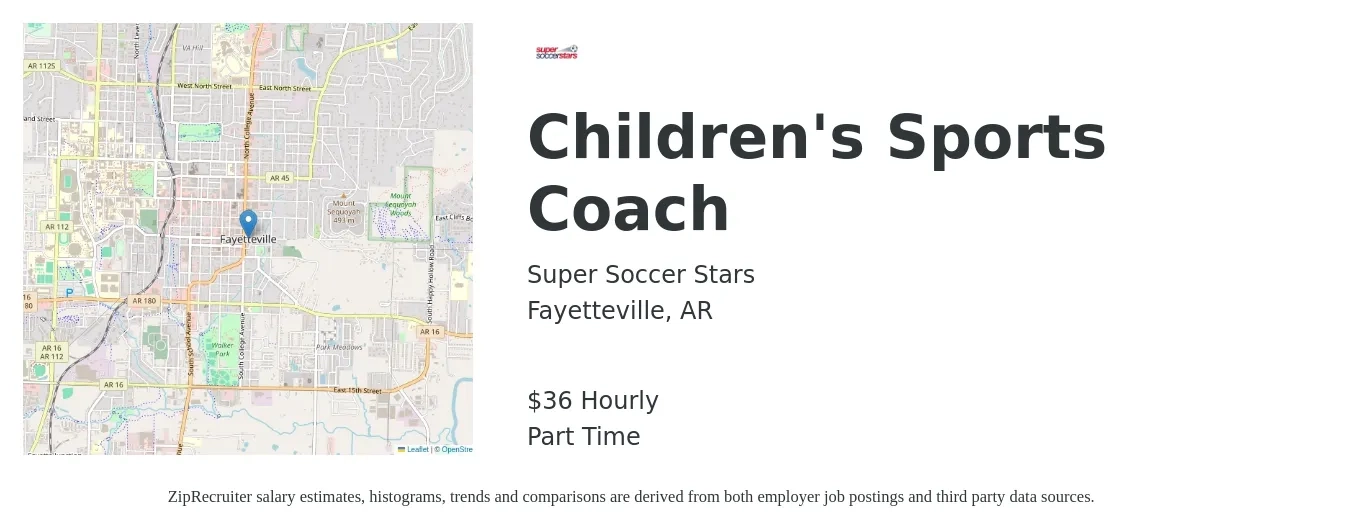 Super Soccer Stars job posting for a Children's Sports Coach in Fayetteville, AR with a salary of $38 Hourly with a map of Fayetteville location.