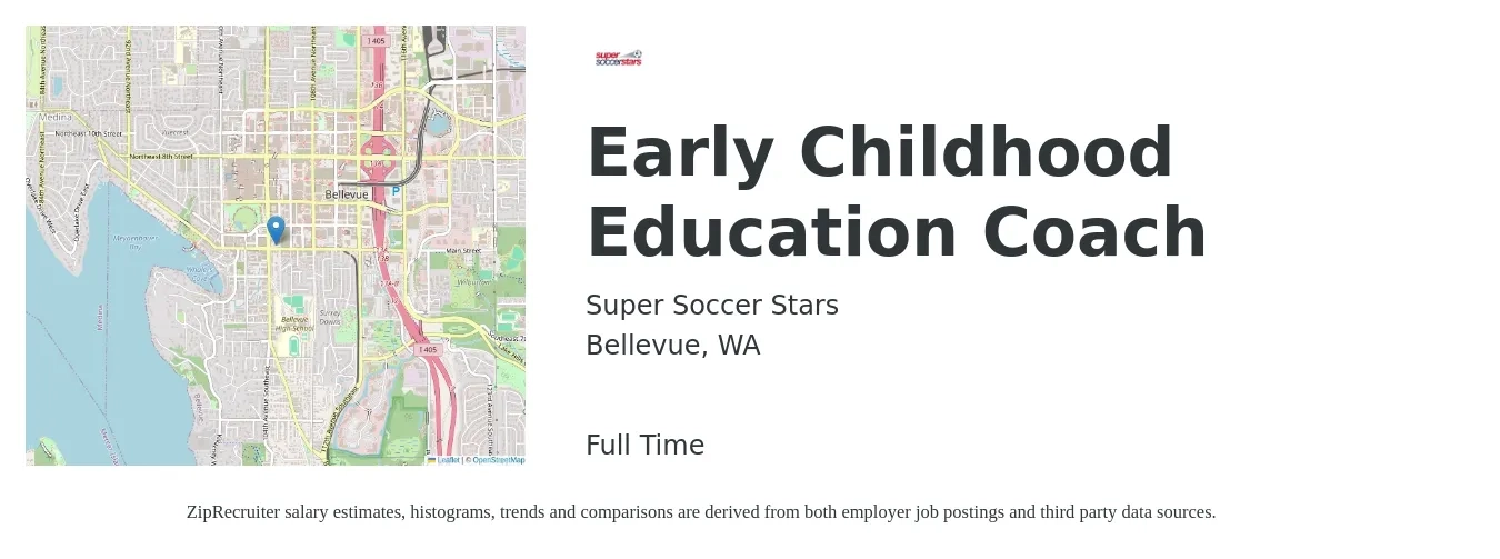 Super Soccer Stars job posting for a Early Childhood Education Coach in Bellevue, WA with a salary of $45 Hourly with a map of Bellevue location.