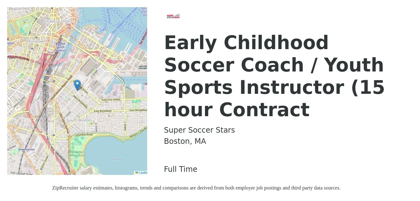 Super Soccer Stars job posting for a Early Childhood Soccer Coach / Youth Sports Instructor (15 hour Contract in Boston, MA with a salary of $16 to $27 Hourly with a map of Boston location.