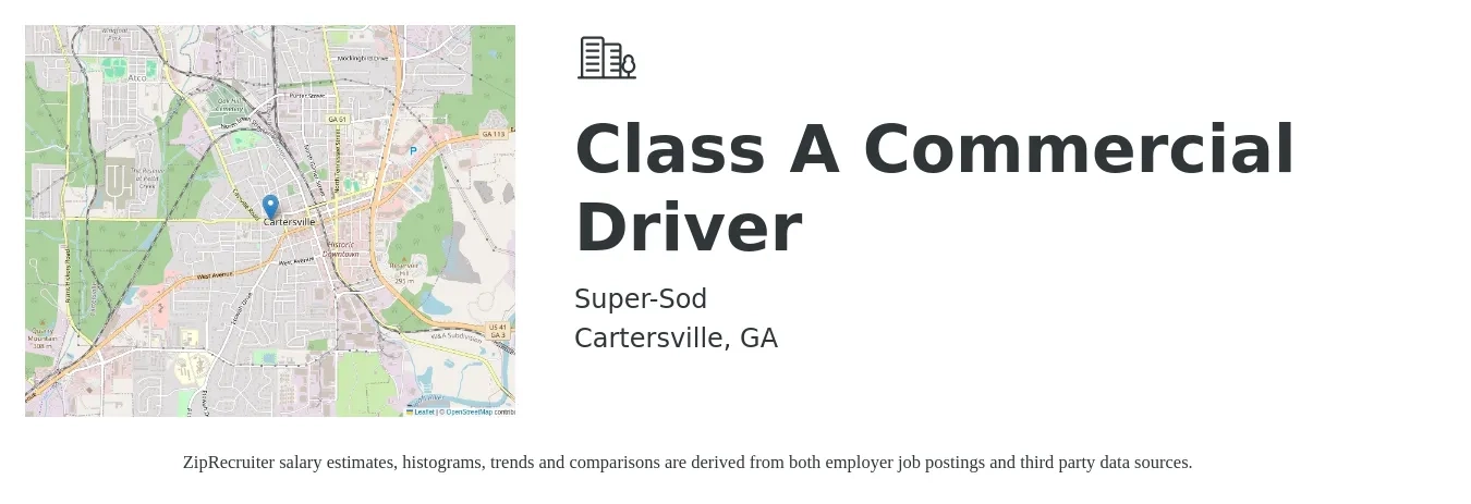 Super-Sod job posting for a Class A Commercial Driver in Cartersville, GA with a salary of $50,000 to $72,000 Yearly with a map of Cartersville location.