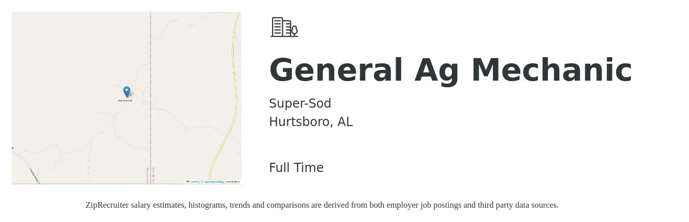 Super-Sod job posting for a General Ag Mechanic in Hurtsboro, AL with a salary of $17 to $25 Hourly with a map of Hurtsboro location.