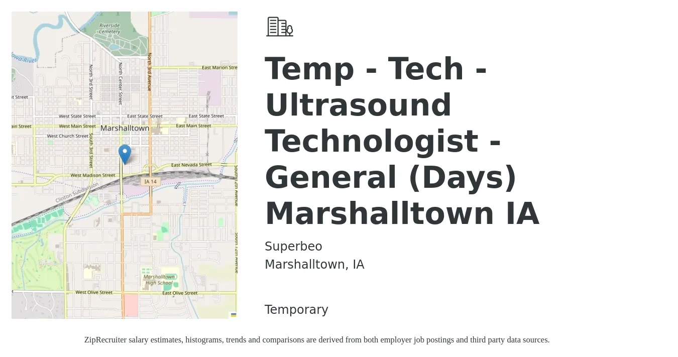 Superbeo job posting for a Temp - Tech - Ultrasound Technologist - General (Days) Marshalltown IA in Marshalltown, IA with a salary of $1,180 to $2,360 Weekly with a map of Marshalltown location.