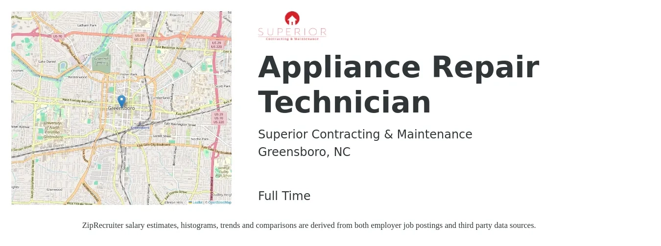 Superior Contracting & Maintenance job posting for a Appliance Repair Technician in Greensboro, NC with a salary of $20 to $28 Hourly with a map of Greensboro location.