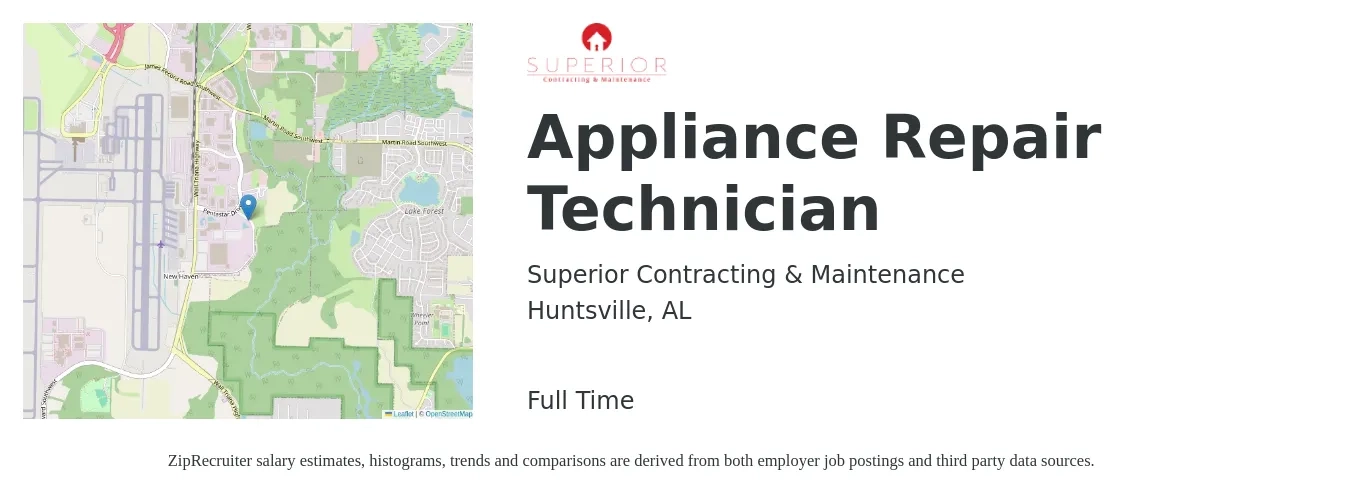 Superior Contracting & Maintenance job posting for a Appliance Repair Technician in Huntsville, AL with a salary of $20 to $28 Hourly with a map of Huntsville location.