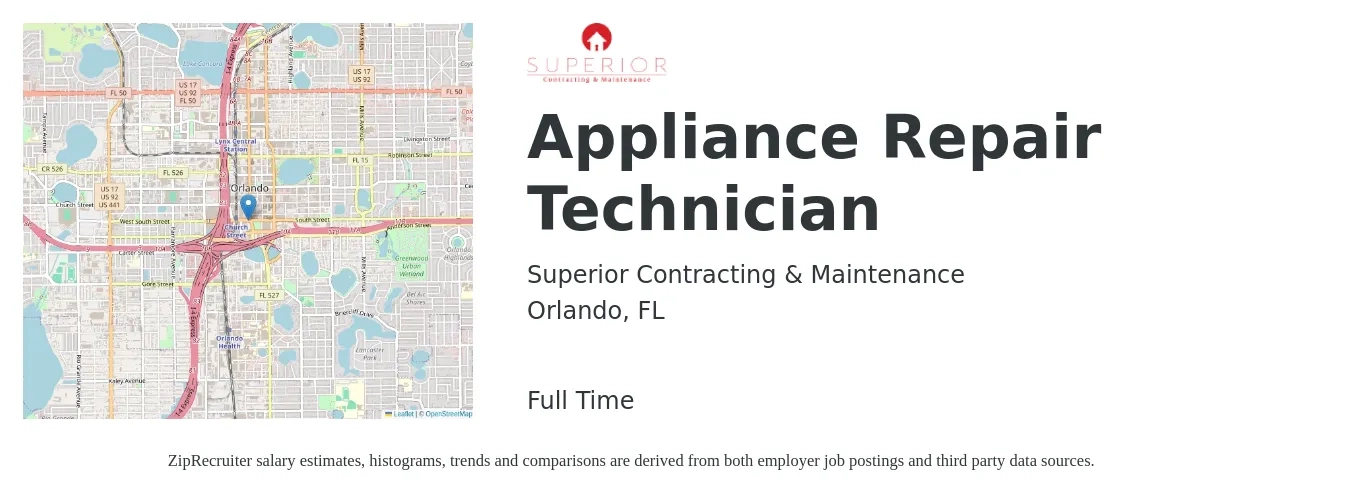 Superior Contracting & Maintenance job posting for a Appliance Repair Technician in Orlando, FL with a salary of $19 to $27 Hourly with a map of Orlando location.
