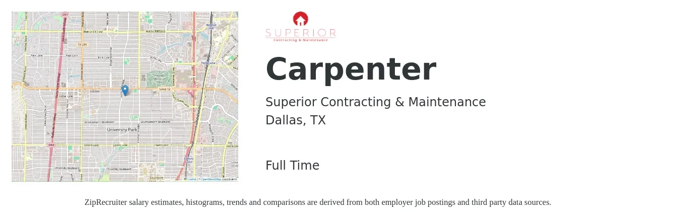 Superior Contracting & Maintenance job posting for a Carpenter in Dallas, TX with a salary of $22 to $29 Hourly with a map of Dallas location.