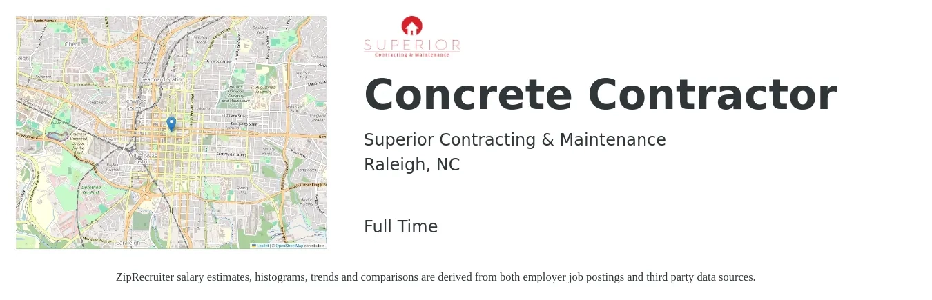 Superior Contracting & Maintenance job posting for a Concrete Contractor in Raleigh, NC with a salary of $20 to $28 Hourly with a map of Raleigh location.
