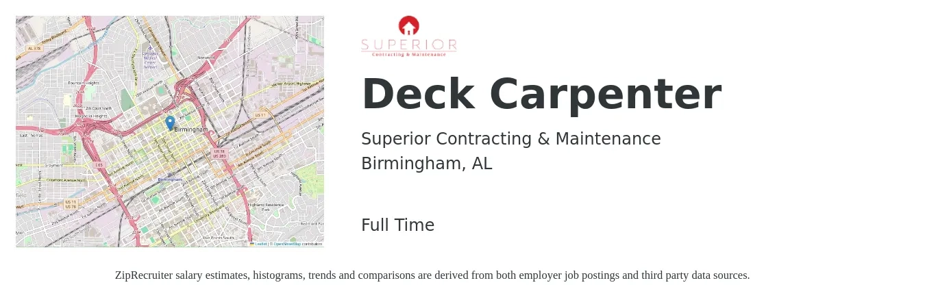 Superior Contracting & Maintenance job posting for a Deck Carpenter in Birmingham, AL with a salary of $20 to $28 Hourly with a map of Birmingham location.