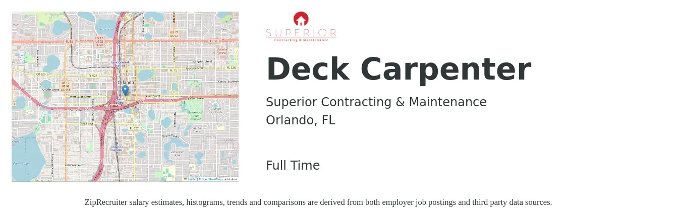 Superior Contracting & Maintenance job posting for a Deck Carpenter in Orlando, FL with a salary of $20 to $28 Hourly with a map of Orlando location.