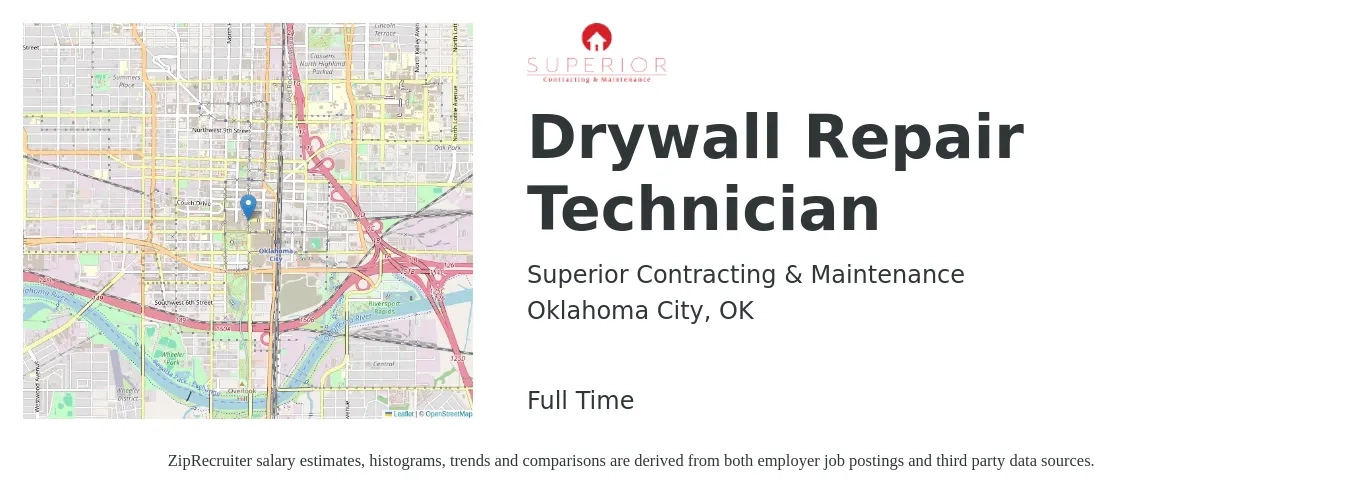 Superior Contracting & Maintenance job posting for a Drywall Repair Technician in Oklahoma City, OK with a salary of $18 to $24 Hourly with a map of Oklahoma City location.