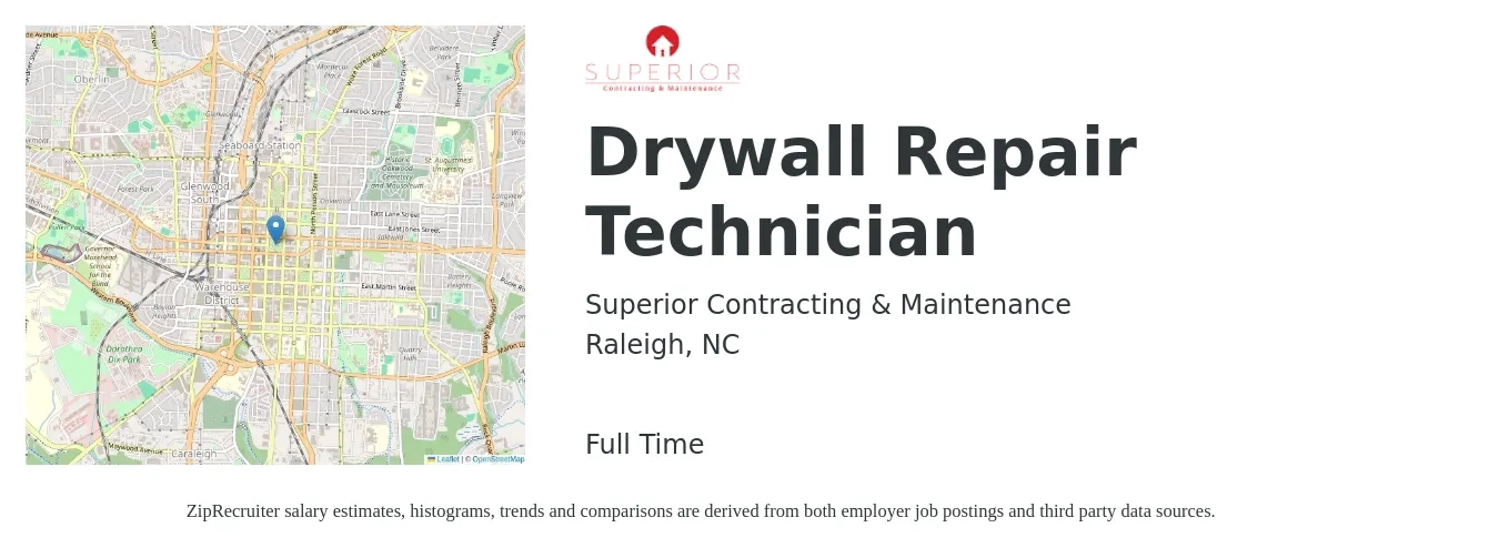 Superior Contracting & Maintenance job posting for a Drywall Repair Technician in Raleigh, NC with a salary of $20 to $26 Hourly with a map of Raleigh location.